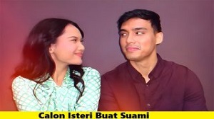 Calon Isteri Buat Suami